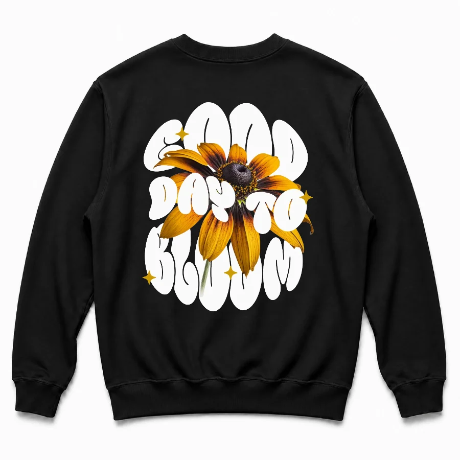 Buzo de Good Day to Bloom