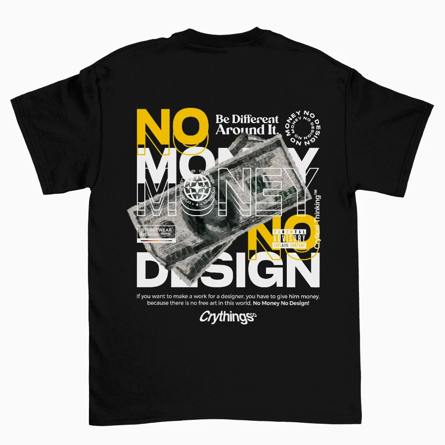 Remera de No Money, No design